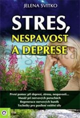 Eugenika Stres, nespavost a deprese