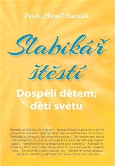 Slabikář štěstí 3 - Dospělí dětem, děti světu