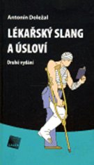 Antonín Doležal: Lékařský slang a úsloví