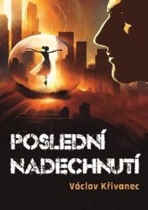 Václav Křivanec: Poslední nadechnutí