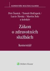 Petr Šustek: Zákon o zdravotních službách Komentář