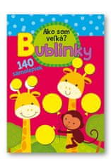 Bublinky Ako som veľká? - 140 samolepiek