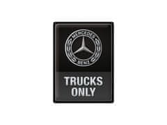 Nekupto Cedule 30x40 Mercedes-Benz Trucks Only NA23337