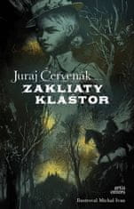 Juraj Červenák: Zakliaty kláštor