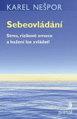 Portál Sebeovládání - Stres, rizikové emoce a bažení lze zvládat!