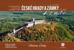 Srněnská Radka: České hrady a zámky z nebe 4. Severní Čechy