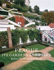 Prague: Its Gardens and Parks