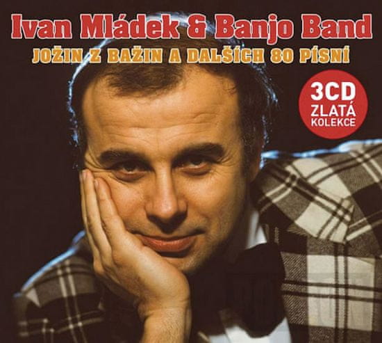 Ivan Mládek: Jožin z bažin a dalších 80 písní 3CD