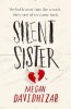 Megan Davidhizar: Silent Sister