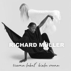 Čierna labuť, biela vrana - Richard Müller CD