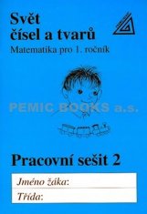 Alena Hošpesová: Matematika pro 1.ročník základních škol - Svět čísel a tvarů - pracovní sešit 2