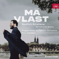 Symfonický orchestr Českého rozhlasu: Má vlast. Cyklus symfonických básní