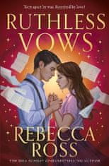 Ross Rebecca: Ruthless Vows (Letters of Enchantment, Book 2)