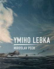 Miroslav Pech: Ymiho lebka