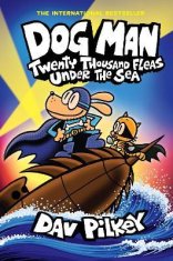 Pilkey Dav: Dog Man 11: Twenty Thousand Fleas Under the Sea (PB)