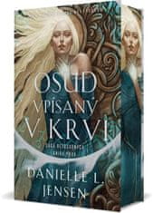 Danielle L. Jensen: Osud vpísaný v krvi