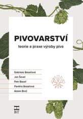 Kolektiv autorů: Pivovarství - teorie a praxe výroby piva