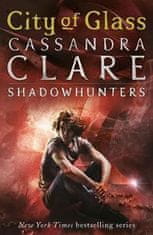 Cassandra Clareová: City of Glass: Shadowhunters