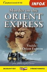 Agatha Christie: Vražda v Orient Expresu / Murder on the Orient Express - Zrcadlová četba (B1-B2)