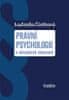 Ludmila Čírtková: Právní psychologie v aktuálních tématech