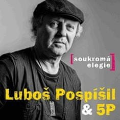 Pospíšil Luboš &amp: Soukromá elegie - CD