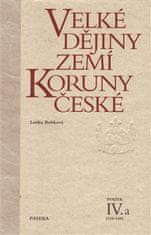 Velké dějiny zemí Koruny české IV./a 1310-1402