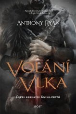 Volání vlka - Anthony Ryan