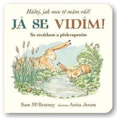 Sam McBratney: Já se vidím! Hádej, jak moc tě mám rád!