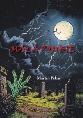 Martin Pekař: Malá zombie