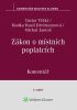 Václav Těžký: Zákon o místních poplatcích - Komentář