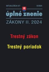 Aktualizácia II/7 2024 Trestný zákon, Trestný poriadok - Trestné právo