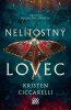 Ciccarelli Kristen: Nelítostný lovec