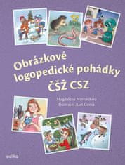 Navrátilová Magdalena: Obrázkové logopedické pohádky ČŠŽ CSZ