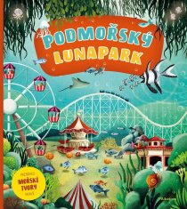 Haraštová Helena: Podmořský lunapark