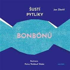 Zbořil Jan: Šustí pytlíky bonbónů