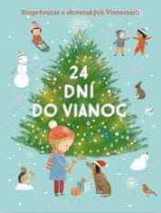 24 dní do Vianoc - Rozprávanie o slovenských Vianociach