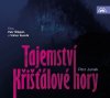 Petr Junek: Tajemství Křišťálové hory