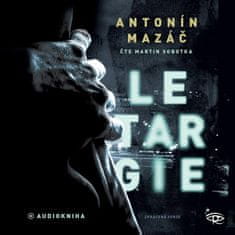 Antonín Mazáč: Letargie Letargie - CDmp3 (Čte Martin Sobotka)