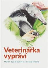 Lýdie Suková: Veterinářka vypráví