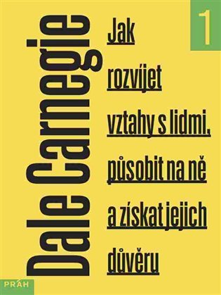 Práh Jak rozvíjet vztahy s lidmi, působit na ně a získat jejich důvěru