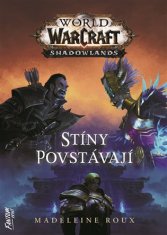 World of Warcraft - Stíny povstávají