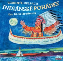 Barbora Hrzánová: Hulpach Indiánské pohádky CD-MP3