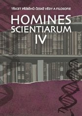 Homines scientiarum IV - Třicet příběhů české vědy a filosofie + DVD