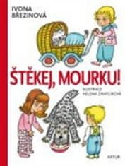 Artur Štěkej, Mourku!