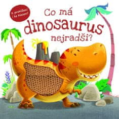 Rebo Co má dinosaurus nejradši?