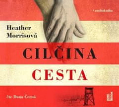 OneHotBook Tatér z Osvětimi: Cilčina cesta - CDmp3 (Čte Dana Černá)