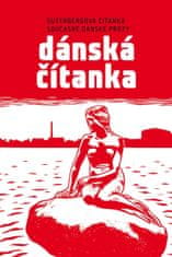 Dánská čítanka - Gutenbergova čítanka současné dánské prózy