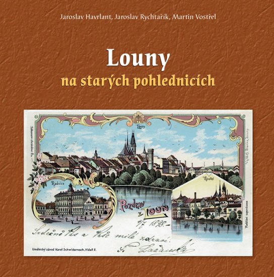 Louny na starých pohlednicích