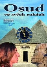 Blechová Zdenka Osud ve svých rukách