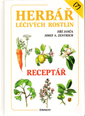 Herbář léčivých rostlin 7 - Receptář